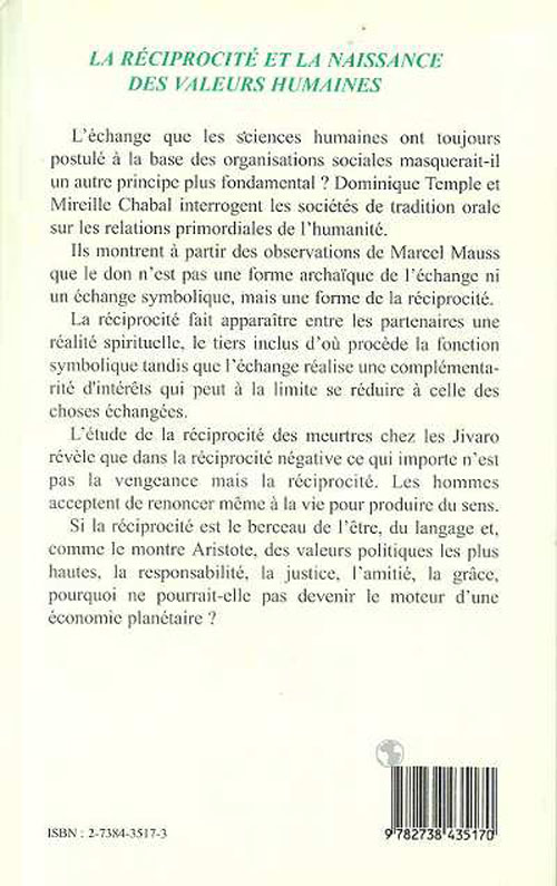 Quatrième de couverture de « LA RECIPROCITE ET LA NAISSANCE DES VALEURS HUMAINES »