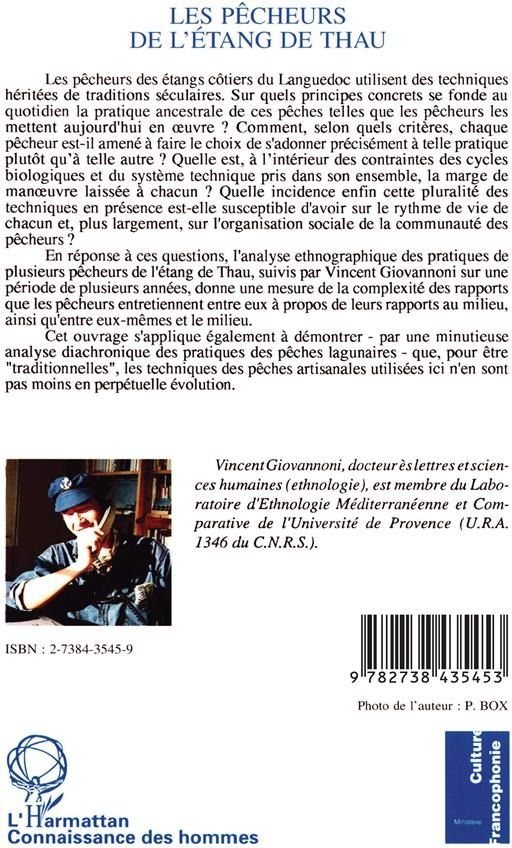 Quatrième de couverture de « LES PECHEURS DE L'ETANG DE THAU - ECOLOGIE HUMAINE ET ETHNOLOGIE DES TECHNIQUES »