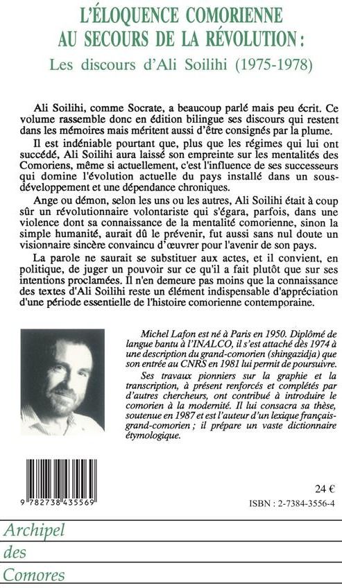 Quatrième de couverture de « L'ELOQUENCE COMORIENNE - AU SECOURS DE LA REVOLUTION »