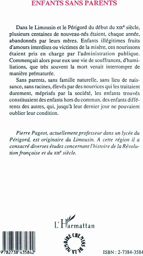 Quatrième de couverture de « ENFANTS SANS PARENTS - LES ENFANTS TROUVES EN LIMOUSIN-PERIGORD »