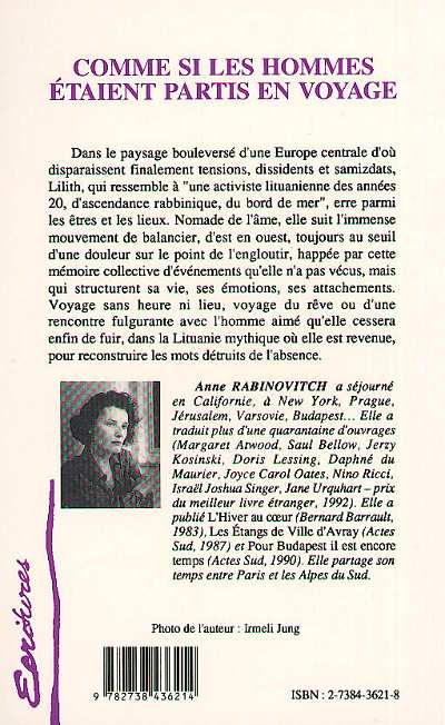 Quatrième de couverture de « COMME SI LES HOMMES ETAIENT PARTIS EN VOYAGE »