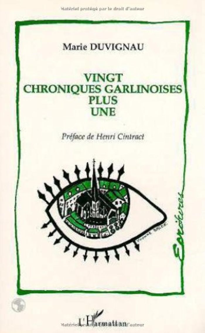 Couverture du livre « VINGT CHRONIQUES GARLINOISES PLUS UNE » de Marie Duvignau, librairie Les Contes Infusés à Corte