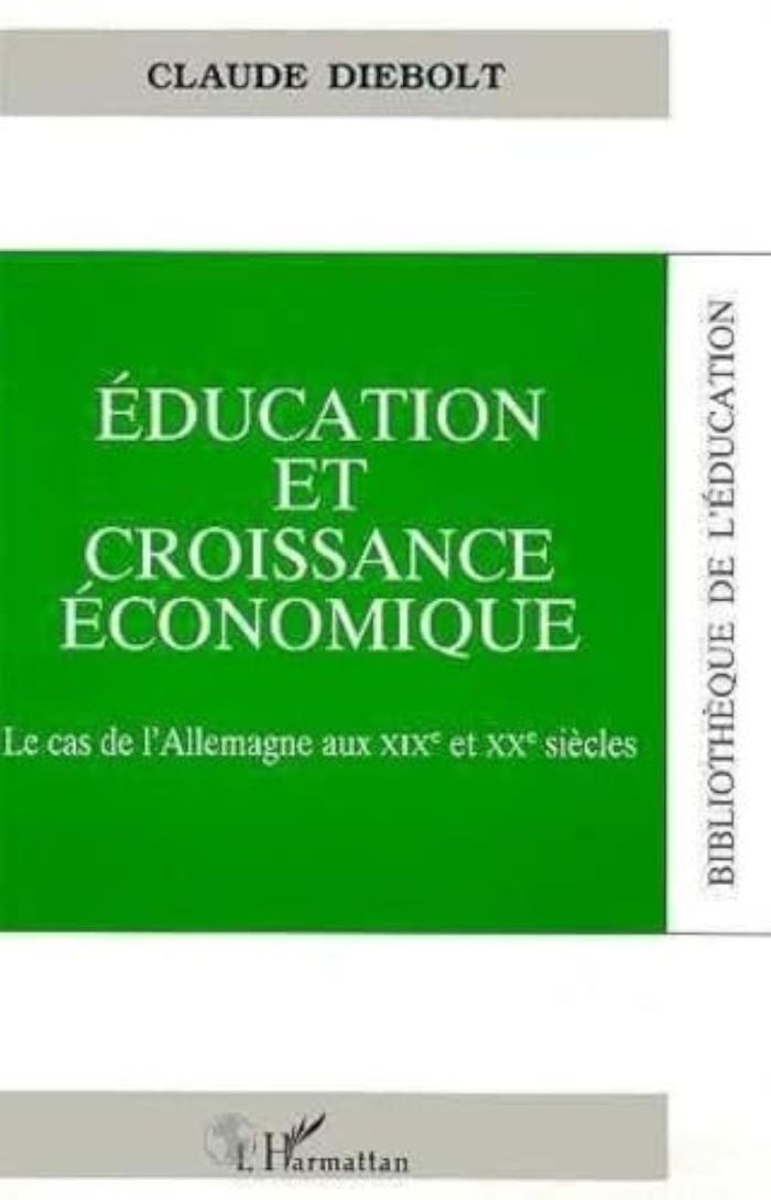 Couverture du livre « EDUCATION ET CROISSANCE ECONOMIQUE - LE CAS DE L'ALLEMAGNE AUX XIXE ET XXE SIECLES » de Claude Diebolt, librairie Les Contes Infusés à Corte