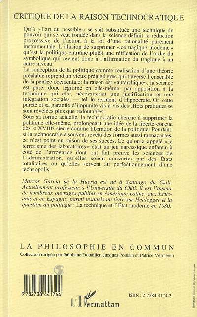 Quatrième de couverture de « CRITIQUE DE LA RAISON TECHNOCRATIQUE »