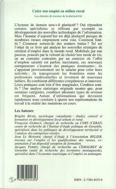Quatrième de couverture de « CREER SON EMPLOI EN MILIEU RURAL - LES CHEMINS DE TRAVERSE DE LA PLURIACTIVITE »