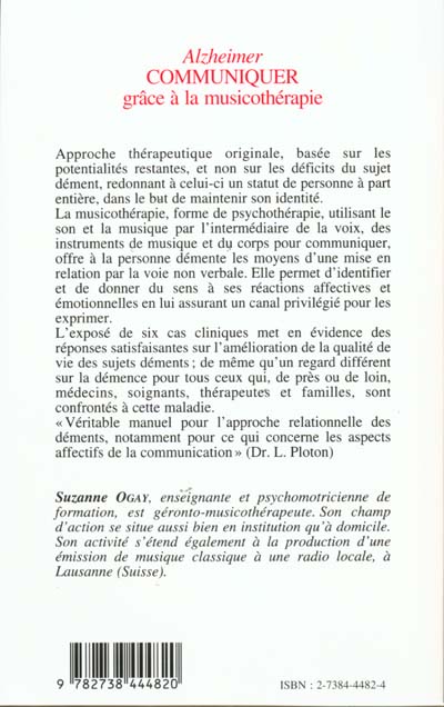 Quatrième de couverture de « ALZHEIMER - COMMUNIQUER GRACE A LA MUSICOTHERAPIE »