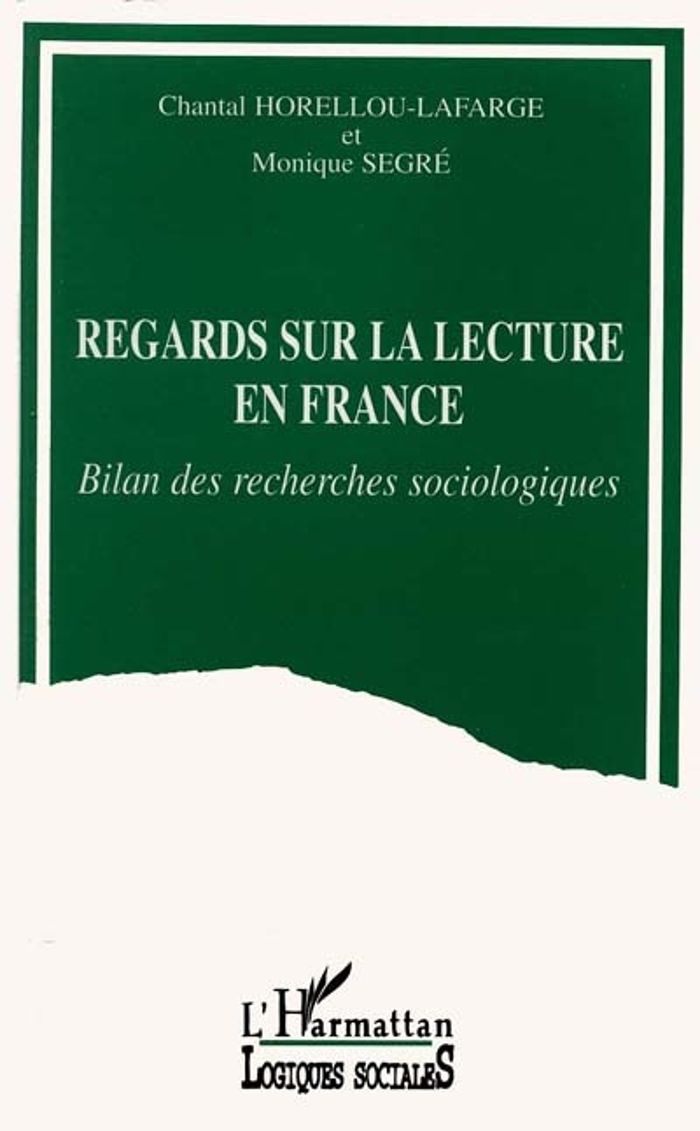 Couverture du livre « REGARD SUR LA LECTURE EN FRANCE - BILAN DES RECHERCHES SOCIOLOGIQUES » de C. Horellou-Lafarge, librairie Les Contes Infusés à Corte
