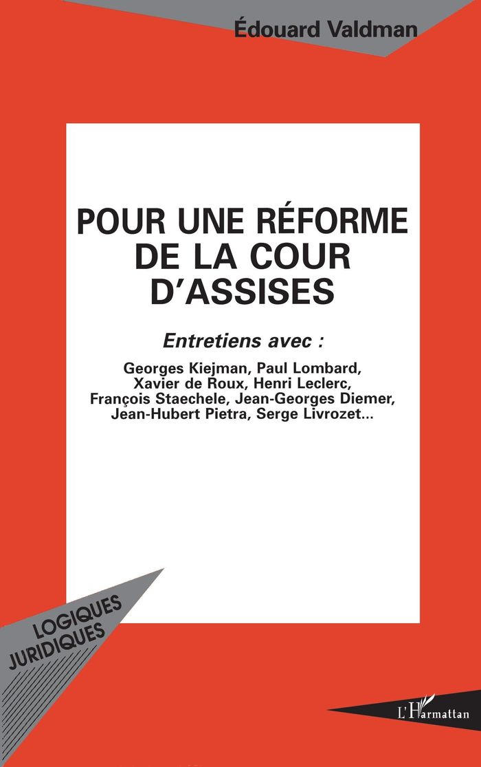 Couverture du livre « POUR UNE REFORME DE LA COUR D'ASSISES » de Edouard Valdman, librairie Les Contes Infusés à Corte