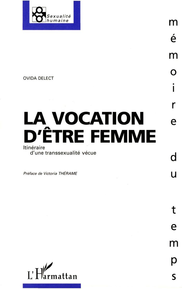 Couverture du livre « LA VOCATION D'ETRE FEMME » de Ovida Delect, librairie Les Contes Infusés à Corte