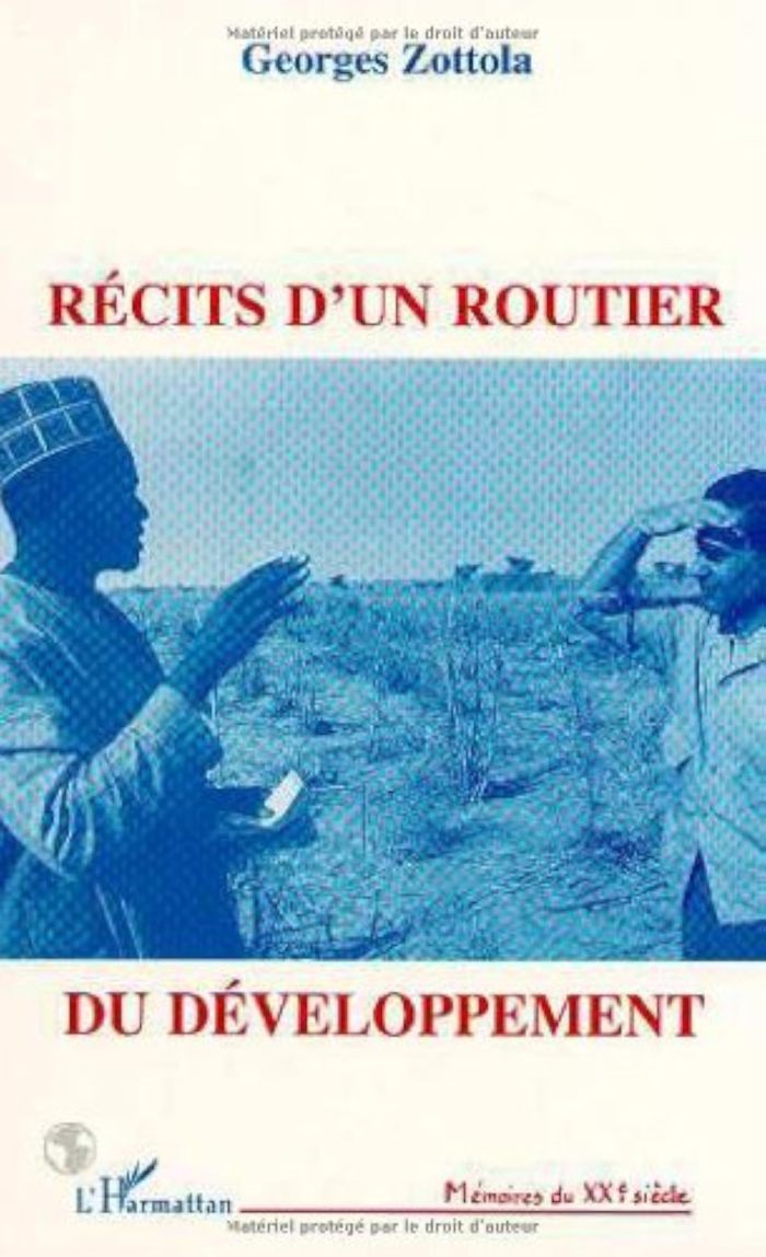 Couverture du livre « RECITS D'UN ROUTIER DU DEVELOPPEMENT » de Georges Zottola, librairie Les Contes Infusés à Corte