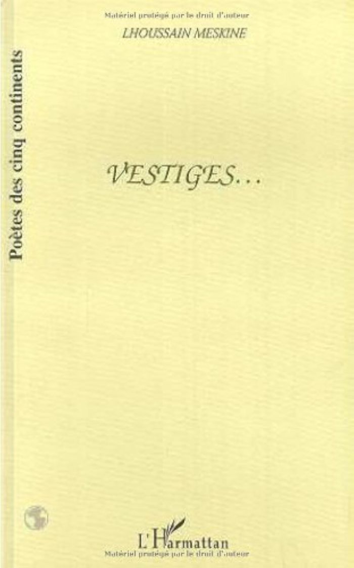 Couverture du livre « VESTIGES » de Lhoussaint Meskine, librairie Les Contes Infusés à Corte