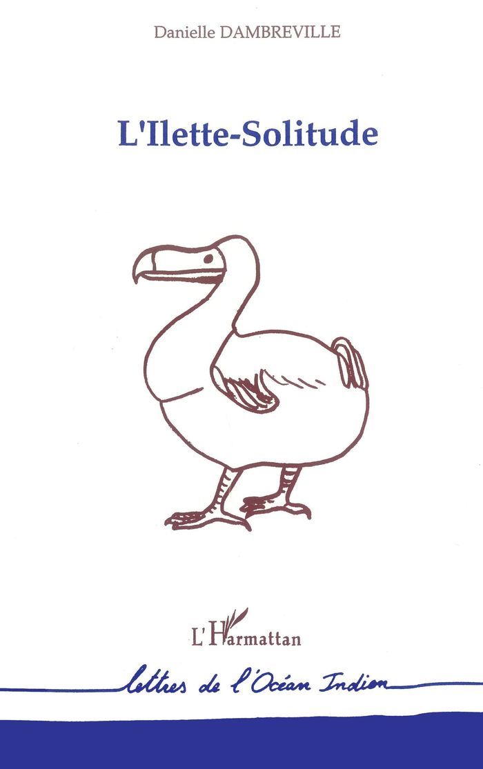 Couverture du livre « L'ILETTE-SOLITUDE » de Danielle Dambreville, librairie Les Contes Infusés à Corte