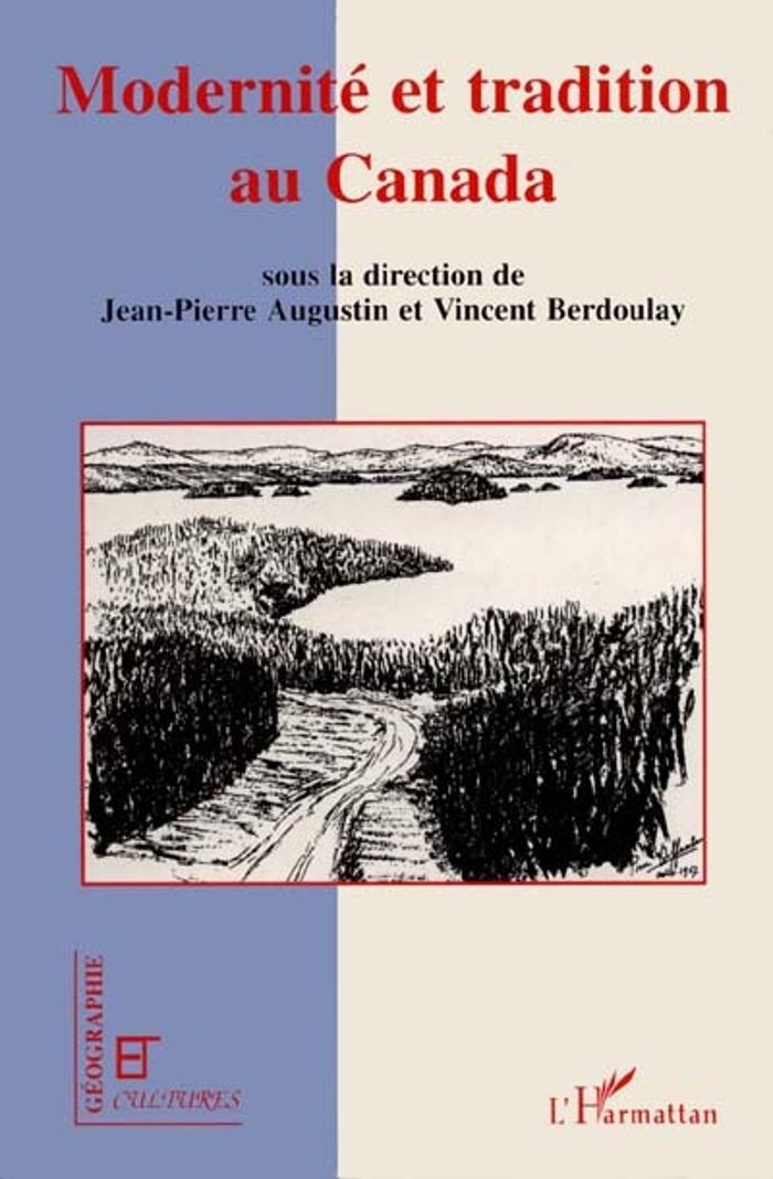 Couverture du livre « MODERNITE ET TRADITION AU CANADA » de Augustin/berdoulay, librairie Les Contes Infusés à Corte