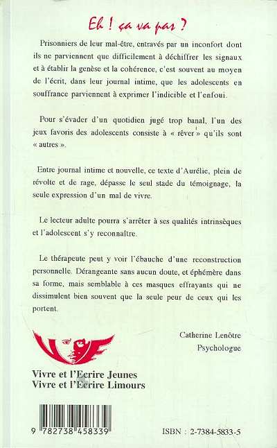 Quatrième de couverture de « EH ! CA VA PAS? - ALIENOZ ET CAMISOLE DE FORCE - (VIVRE ET L'ECRIRE LIMOURS) »