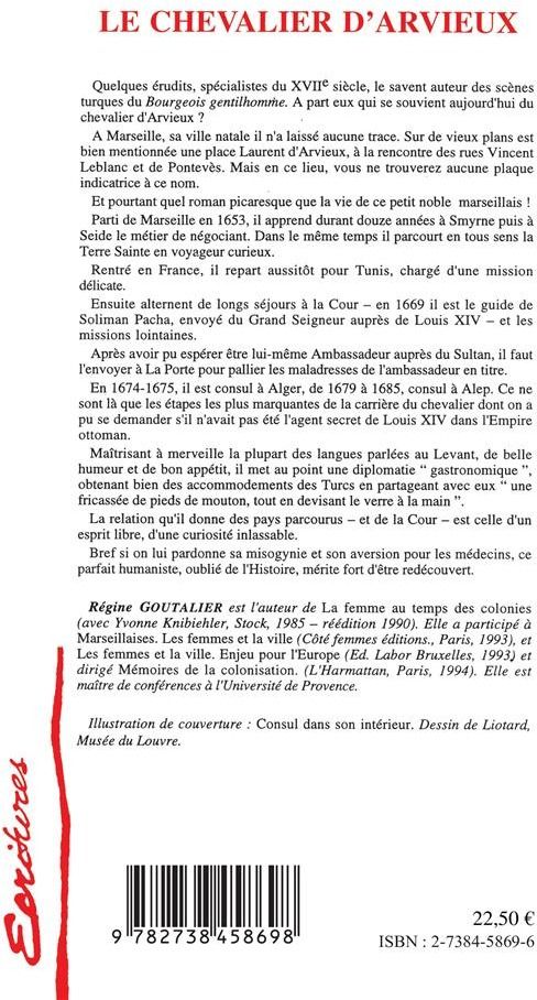 Quatrième de couverture de « LE CHEVALIER D'ARVIEUX - LAURENT LE MAGNIFIQUE - UN HUMANISTE DE BELLE HUMEUR »
