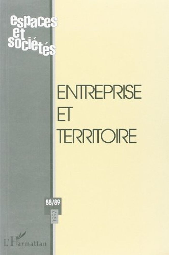 Couverture du livre « ENTREPRISE ET TERRITOIRE » de Espaces Et Societes, librairie Les Contes Infusés à Corte