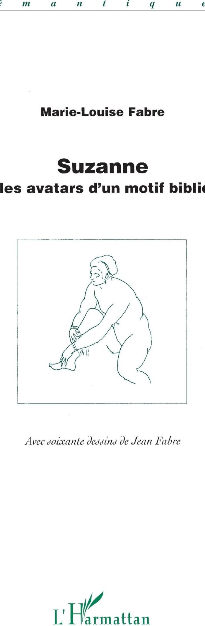 Couverture du livre « SUZANNE OU LES AVATARS D'UN MOTIF BIBLIQUE » de Marie-Louise Fabre, librairie Les Contes Infusés à Corte