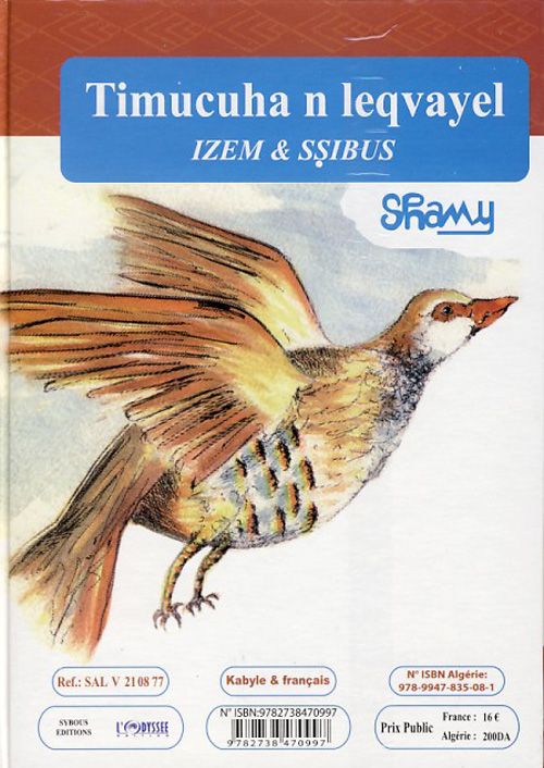 Quatrième de couverture de « CONTES KABYLES - BELLE PERDRIX - TIMUCUHA N LEQVAYEL - IZEM & SSIBUS »