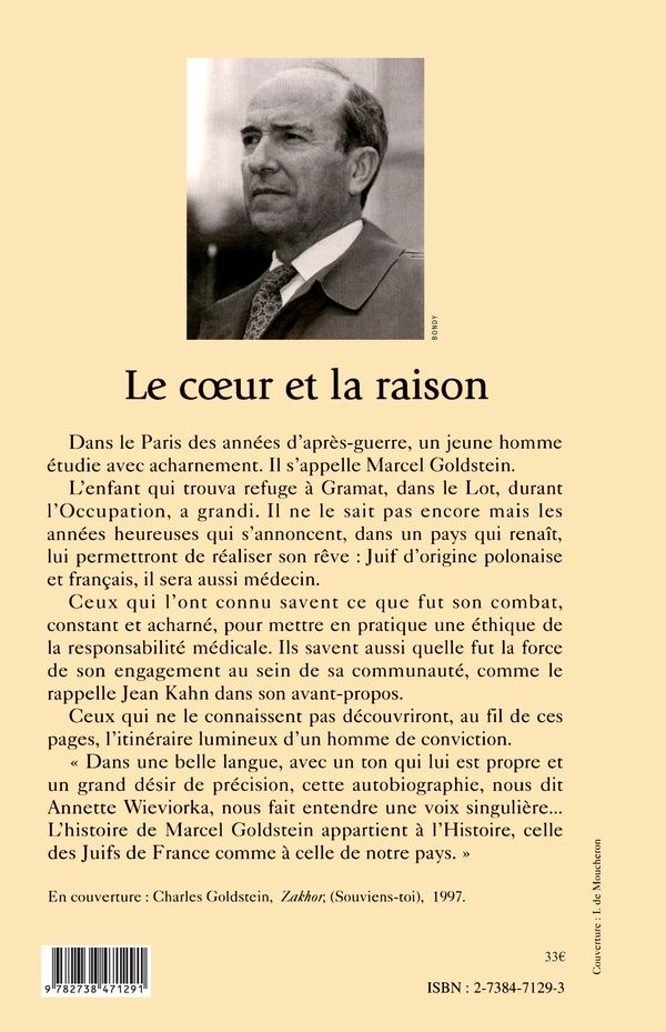 Quatrième de couverture de « LE COEUR ET LA RAISON - AUTOBIOGRAPHIE D'UN MEDECIN JUIF FRANCAIS NE A PARIS EN 1930 »