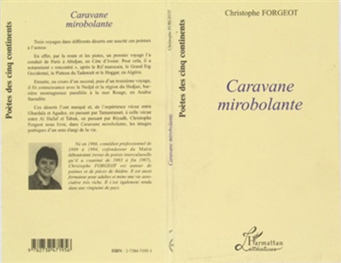 Couverture du livre « CARAVANE MIROBOLANTE » de Christophe Forgeot, librairie Les Contes Infusés à Corte