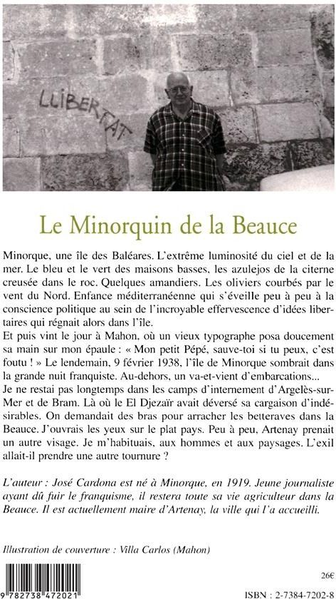 Quatrième de couverture de « LE MINORQUIN DE LA BEAUCE - ITINERAIRE D'UNE INTEGRATION »