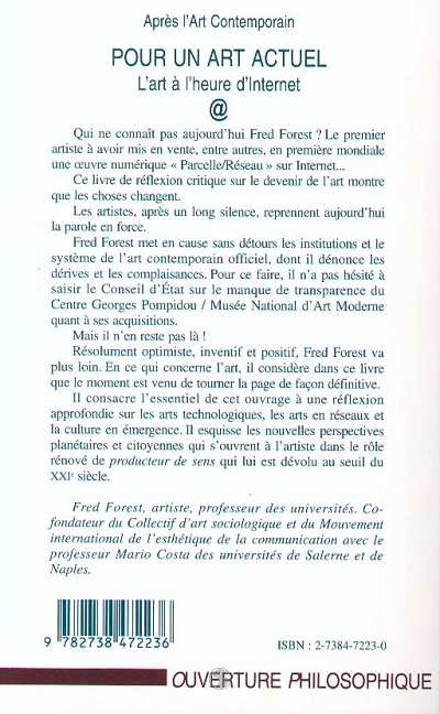 Quatrième de couverture de « POUR UN ART ACTUEL - L'ART A L'HEURE D'INTERNET »