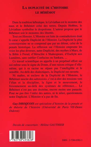 Quatrième de couverture de « LA DUPLICITE DE L'HISTOIRE - LE BEHEMOT »