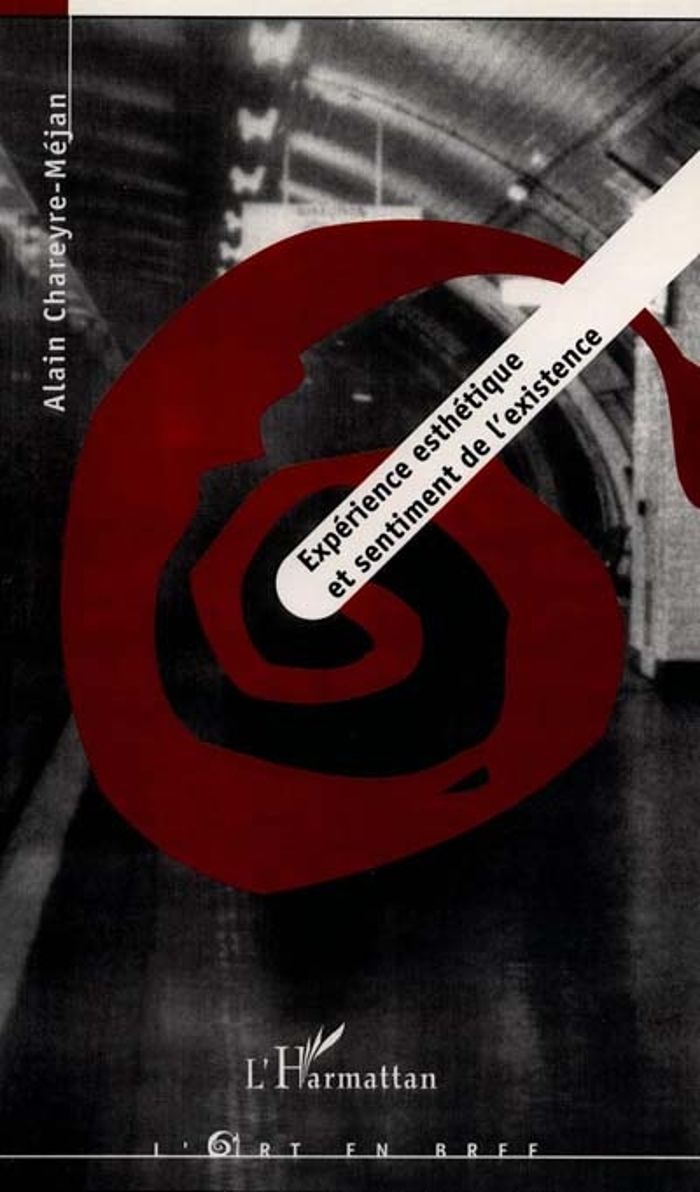 Couverture du livre « EXPERIENCE ESTHETIQUE ET SENTIMENT DE L'EXISTENCE », librairie Les Contes Infusés à Corte
