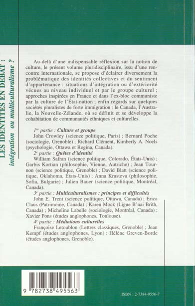 Quatrième de couverture de « LES IDENTITES EN DEBAT : INTEGRATION OU MUTICULTURALISME ? »