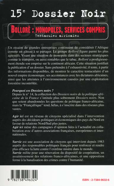 Quatrième de couverture de « BOLLORE : MONOPOLES, SERVICES COMPRIS - VOL15 - TENTACULES AFRICAINS »