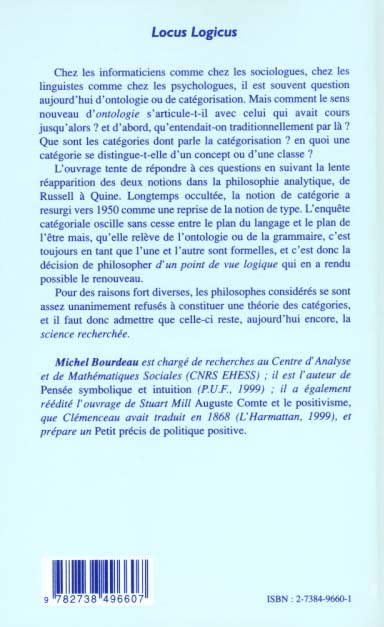 Quatrième de couverture de « LOCUS LOGICUS - L'ONTOLOGIE CATEGORIALE DANS LA PHILOSOPHIE CONTEMPORAINE »