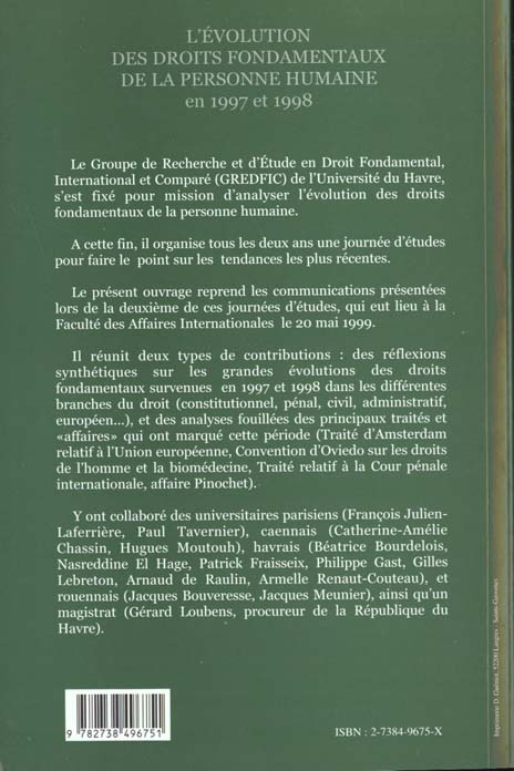Quatrième de couverture de « L'EVOLUTION DES DROITS FONDAMENTAUX DE LA PERSONNE HUMAINE EN 1997 ET 1998 »