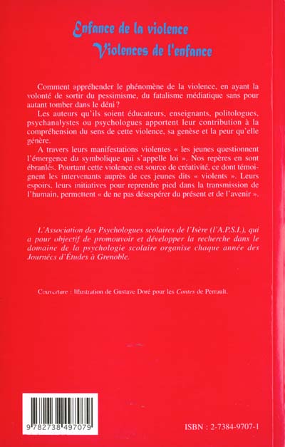Quatrième de couverture de « ENFANCE DE LA VIOLENCE, VIOLENCES DE L'ENFANCE »