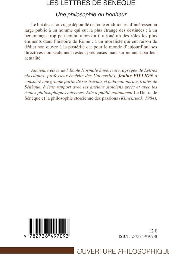 Quatrième de couverture de « LES LETTRES DE SENEQUE - UNE PHILOSOPHIE DU BONHEUR »