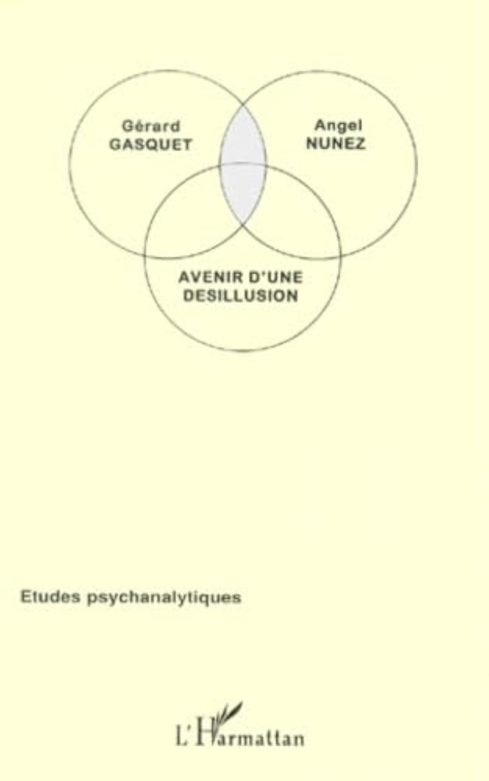 Couverture du livre « AVENIR D'UNE DESILLUSION » de Gasquet/nunez, librairie Les Contes Infusés à Corte