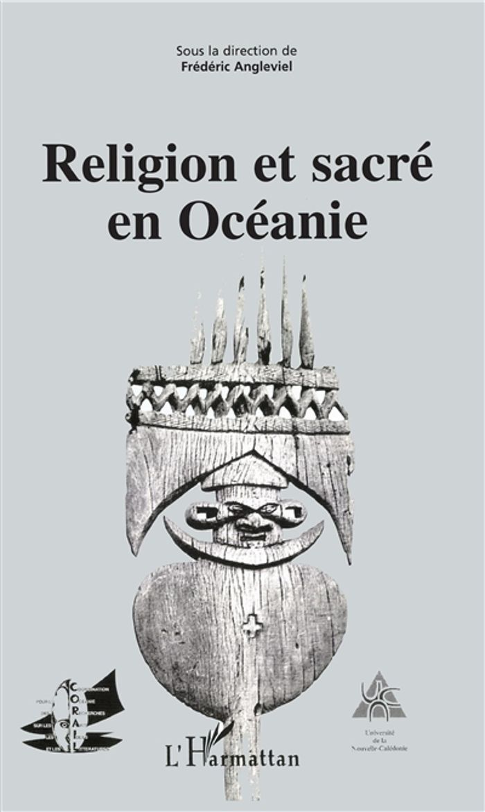 Couverture du livre « RELIGION ET SACRE EN OCEANIE » de Frederic Angleviel, librairie Les Contes Infusés à Corte