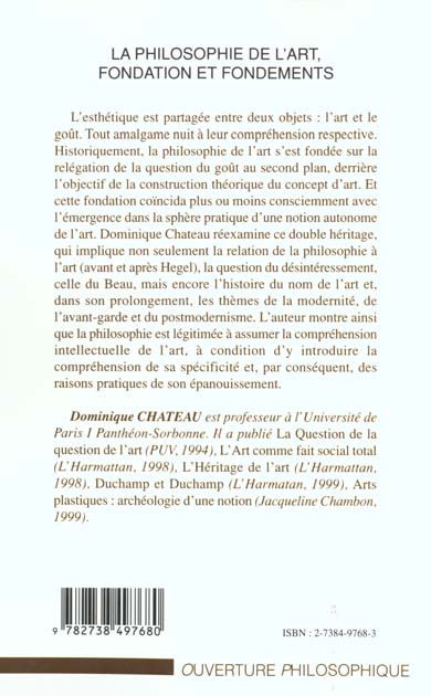 Quatrième de couverture de « LA PHILOSOPHIE DE L'ART, FONDATION ET FONDEMENTS »