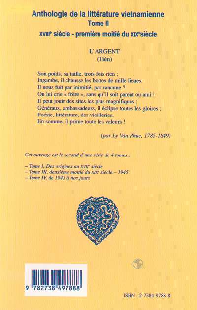 Quatrième de couverture de « ANTHOLOGIE DE LA LITTERATURE VIETNAMIENNE - VOL02 - XVIIIE SIECLE PREMIERE MOITIE DU XIXE SIECLE - T »