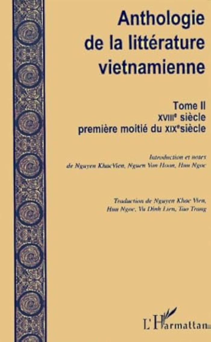 Couverture du livre « ANTHOLOGIE DE LA LITTERATURE VIETNAMIENNE - VOL02 - XVIIIE SIECLE PREMIERE MOITIE DU XIXE SIECLE - T » de Xxx, librairie Les Contes Infusés à Corte
