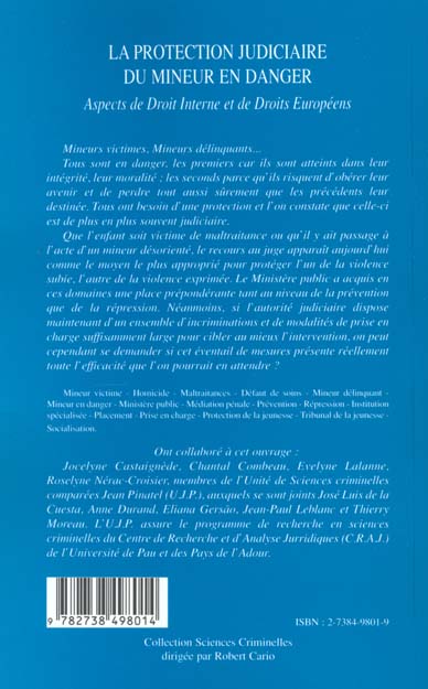 Quatrième de couverture de « LA PROTECTION JUDICIAIRE DU MINEUR EN DANGER - ASPECTS DE DROIT INTERNE ET DE DROITS EUROPEENS »
