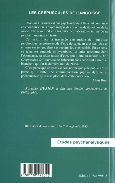 Quatrième de couverture de « LES CREPUSCULES DE L'ANGOISSE »
