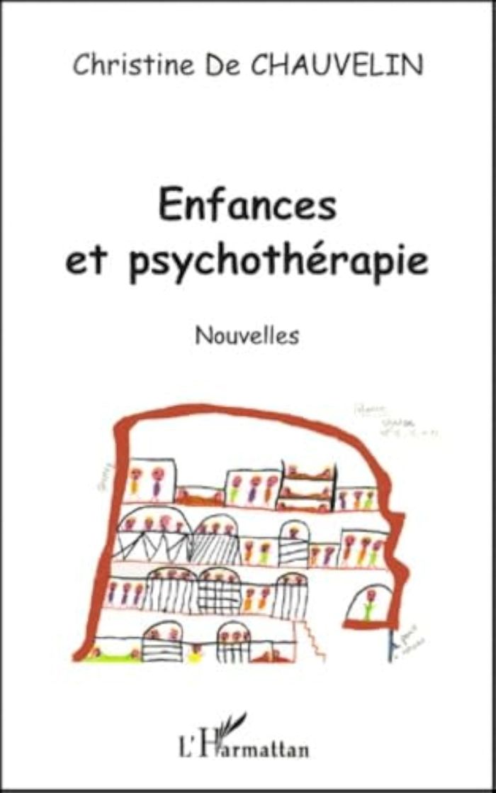 Couverture du livre « ENFANCES ET PSYCHOTHERAPIE » de De Chauvelin C., librairie Les Contes Infusés à Corte