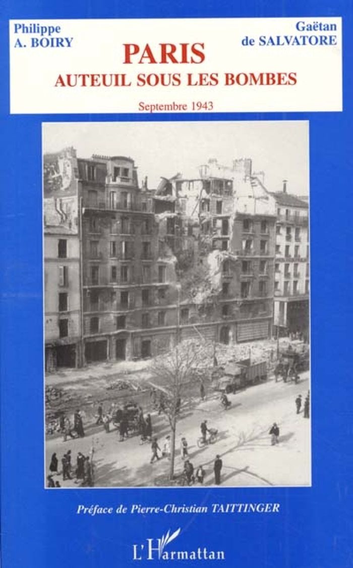 Couverture du livre « PARIS - AUTEUIL SOUS LES BOMBES - SEPTEMBRE 1943 » de Salvatore Boiry/de, librairie Les Contes Infusés à Corte