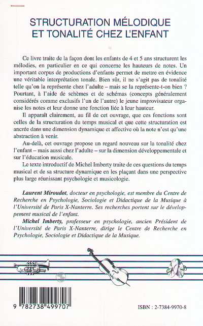 Quatrième de couverture de « STRUCTURATION MELODIQUE ET TONALITE CHEZ L'ENFANT »