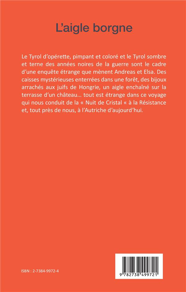 Quatrième de couverture de « L'AIGLE BORGNE »