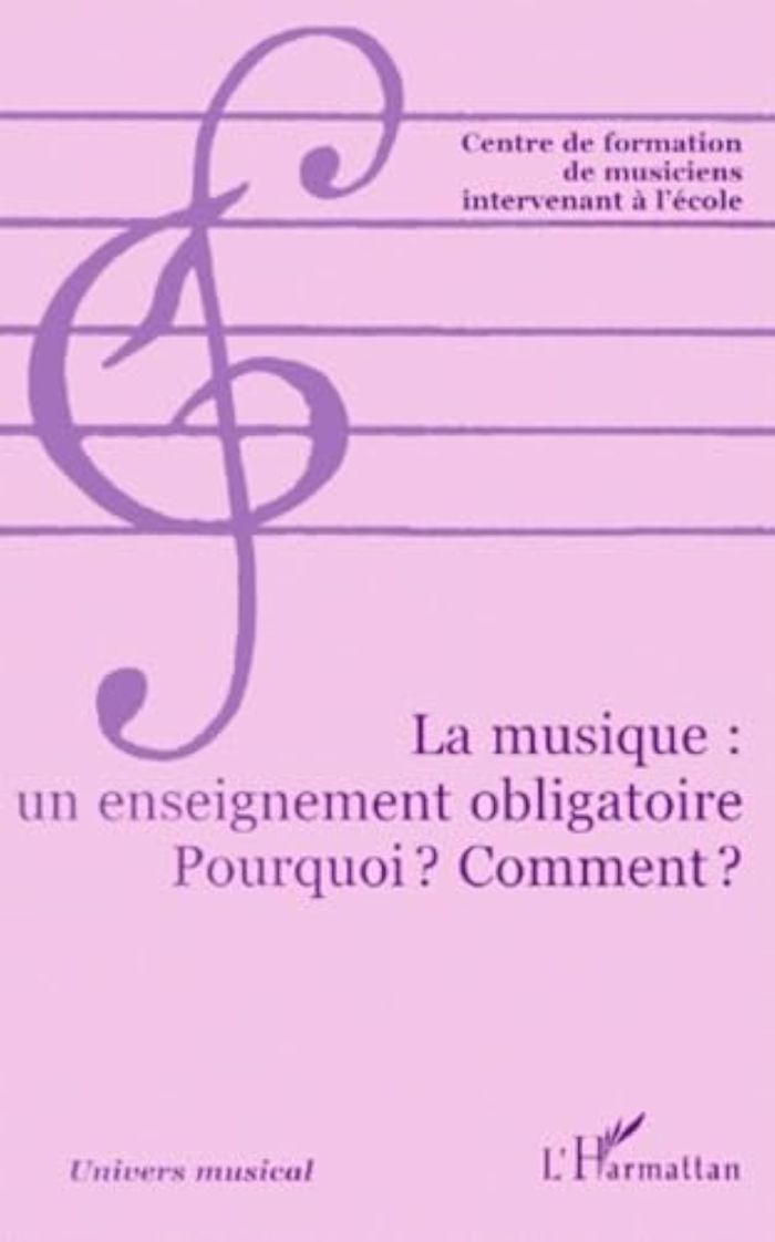 Couverture du livre « LA MUSIQUE : UN ENSEIGNEMENT OBLIGATOIRE - POURQUOI ? COMMENT ? » de Xxx, librairie Les Contes Infusés à Corte