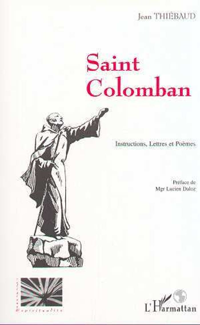 Couverture du livre « SAINT COLOMBAN » de Jean Thiebaud, librairie Les Contes Infusés à Corte
