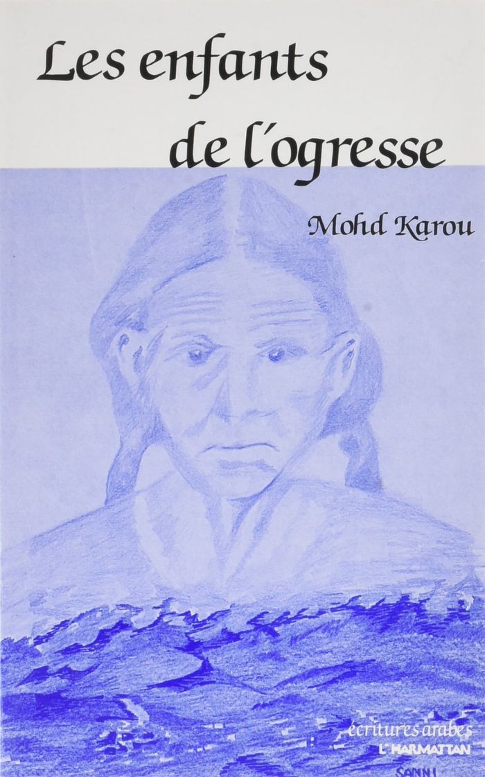Couverture du livre « ENFANTS DE L'OGRESSE » de Mohd Karou, librairie Les Contes Infusés à Corte