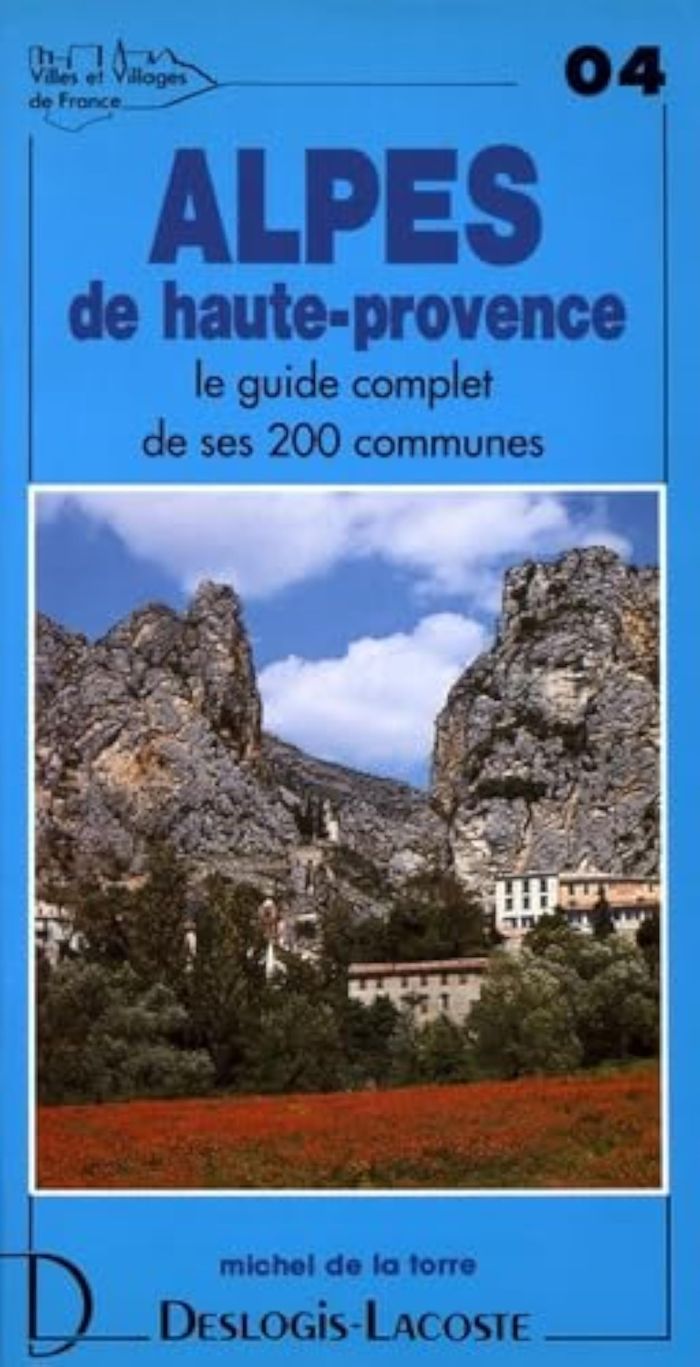 Couverture du livre « ALPES DE HAUTE PROVENCE » de Xxx, librairie Les Contes Infusés à Corte