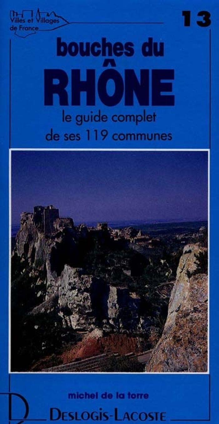 Couverture du livre « BOUCHES DU RHONE » de Xxx, librairie Les Contes Infusés à Corte